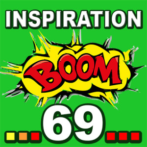 Inspiration BOOM! 69: YOU CAN FULLY ACCEPT YOURSELF FOR WHO YOU ARE