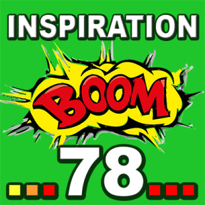 Inspiration BOOM! 78: YOU CAN DECIDE TO EXPERIENCE MORE JOY IN LIFE