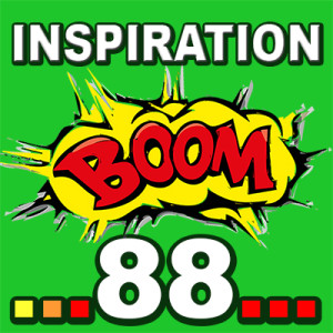 Inspiration BOOM! 88: YOU ARE YOUR BEST ADVISOR