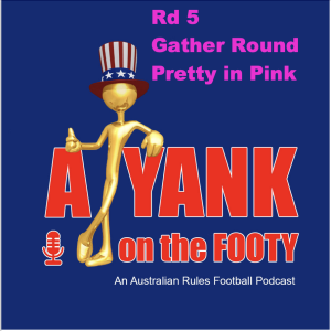 AFL Gather Rd Pt 1 - Pretty in Pink