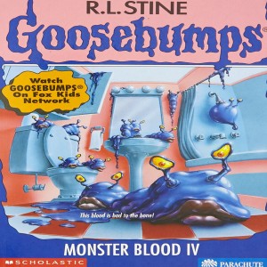 Goosebumps #62: Monster Blood IV