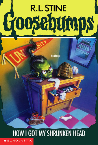 Goosebumps #39: How I Got My Shrunken Head