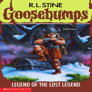 Goosebumps #47: Legend Of The Lost Legend