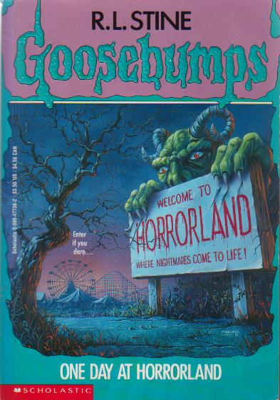 Goosebumps #16: One Day At Horrorland
