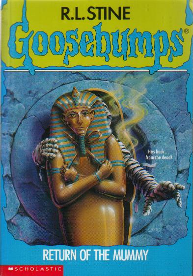 Goosebumps #23: Return Of The Mummy