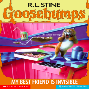 Goosebumps #57: My Best Friend Is Invisible