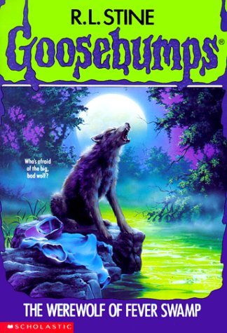 Goosebumps #14: The Werewolf Of Fever Swamp