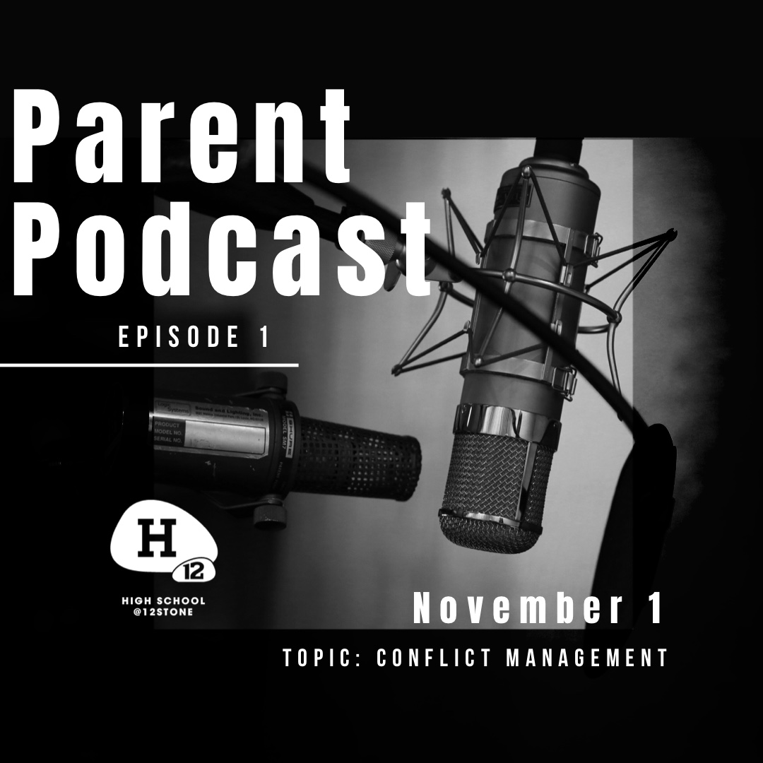 Parent Podcast: Conflict Management 