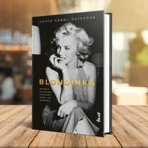 TIP na knihu: životopis Marilyn Monroe Blondýnka | Joyce Carol Oatesová