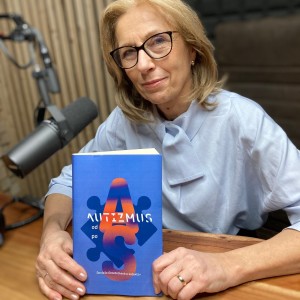 „Autisti? Slováci stále nemajú otvorené mysle pre inakosť,“ tvrdí profesorka Ostatníková