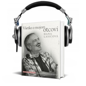 Milan Lasica - čítanie z knihy Všetko o mojom otcovi