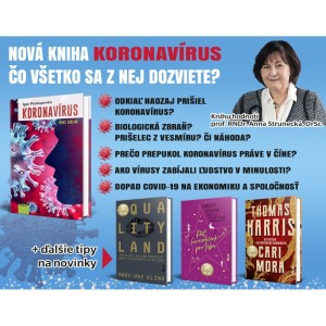 "Knihu Koronavírus som prečítala jedným dychom," tvrdí profesorka Anna Strunecká