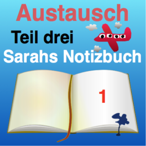 Austausch 3: Die Menschen kennenlernen — Recorded by Carolina Seez