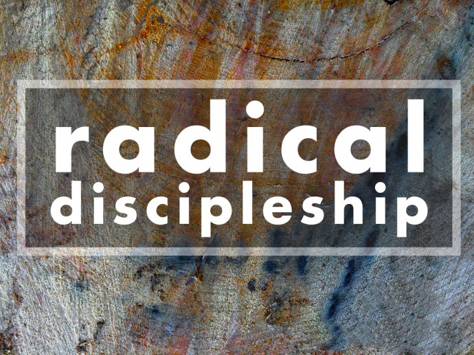 RADICAL DISCIPLESHIP 02: Absolute Surrender