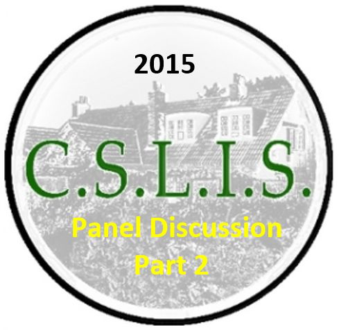 CSLIS 2015 Panel Discussion (Part Two)