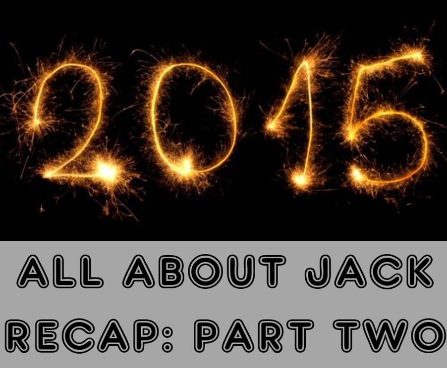 2015 Recap, Part Two