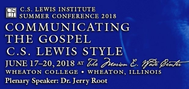 (Re-Post) C.S. Lewis Institute Summer Conference 2018