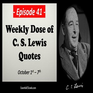 10/1-7 Weekly Dose of C.S. Lewis Quotes