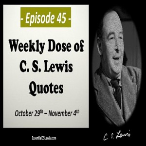 10/29-11/4 Weekly Dose of C.S. Lewis Quotes