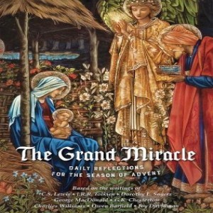 (Re-Post) The Grand Miracle Advent Devotion