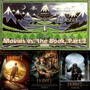 (Re-Post) The Hobbit - Movies vs. the Book, Part 2