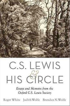 C.S. Lewis and His Circle (Roger White)