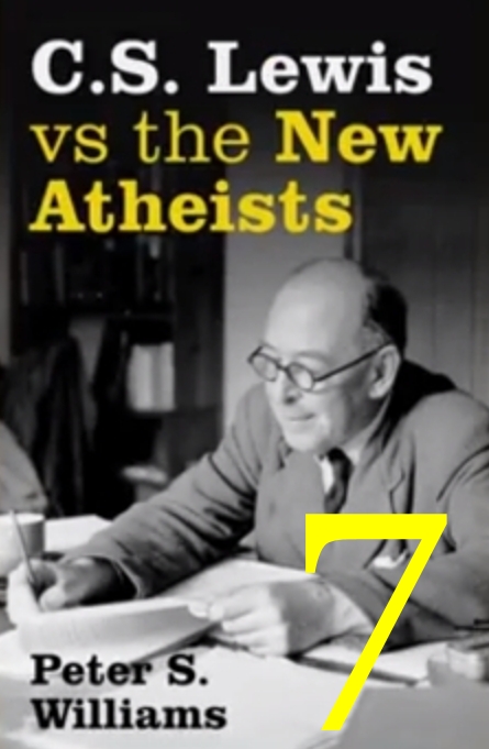 C.S. Lewis vs the New Atheists # 7 - Jesus in the Dock