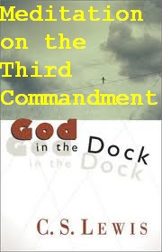 (Re-Post)  EC06r -Meditation on the Third Commandment (with Allyson Wieland)