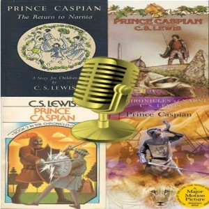 (Re-Post) Narnia Books Miniseries 02 Prince Caspian