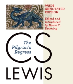 (Re-Post) The Pilgrim’s Regress (Wade Annotated Edition)