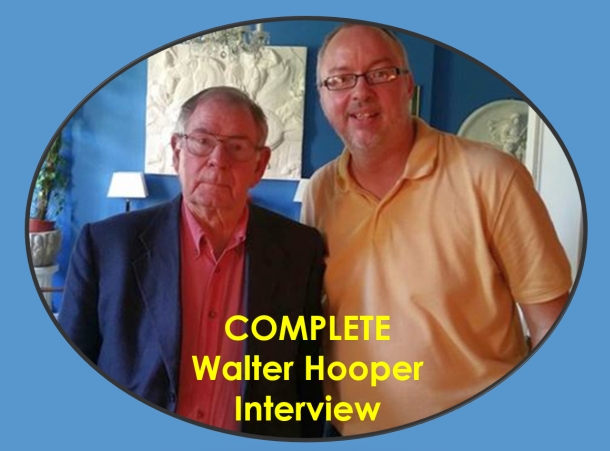 (Re-Post) COMPLETE Walter Hooper Interview 2016