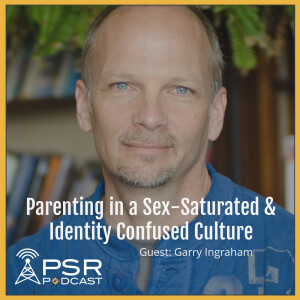 Parenting in a Sex-Saturated and Identity Confused Culture