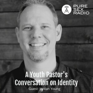 A Youth Pastor’s Conversation on Identity