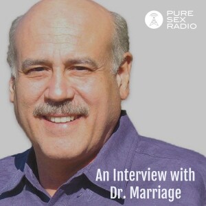 An Interview with Dr. Marriage