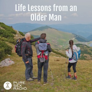 Life Lessons from an Older Man