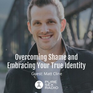 Best of 2022: Overcoming Shame and Embracing Your True Identity