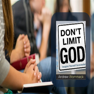 Bible Study: Don't Limit God - PT1