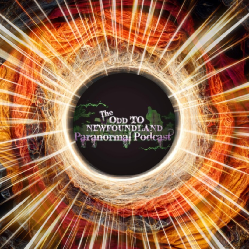 The Odd To Newfoundland Paranormal Podcast