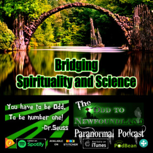 Episode 68: Bridging Science and Spirituality