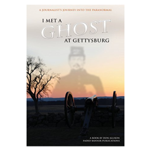 Episode 91: I met a Ghost at Gettysburg