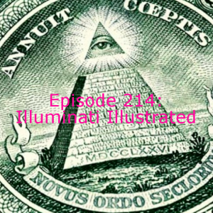 Episode 214: Illuminati Illustrated