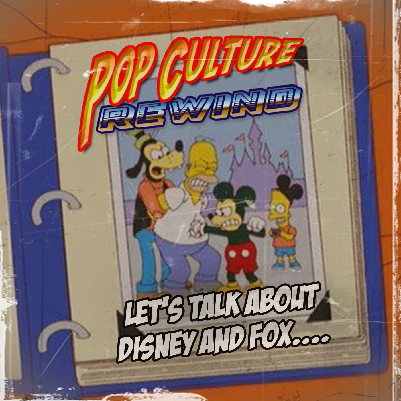 PCR #86: Let’s Talk About Disney and Fox
