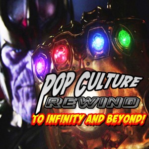 PCR Rewind #90 - To Infinity War and Beyond