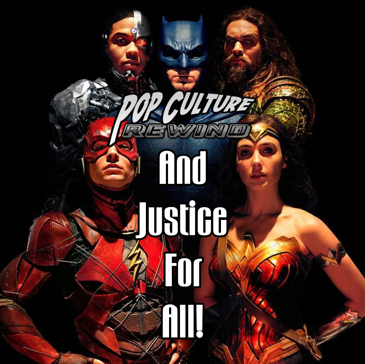 PCR #84: ...And Justice For All!