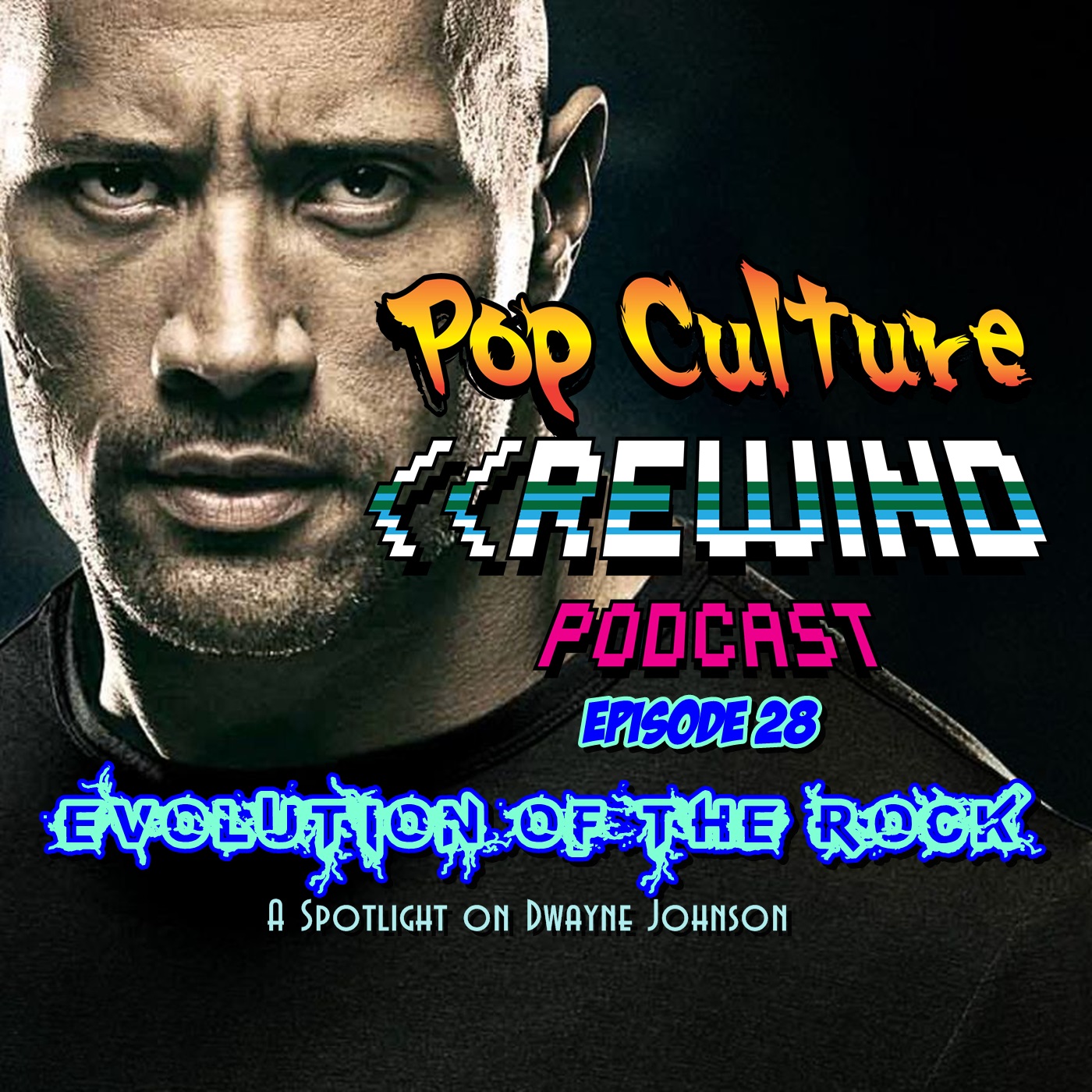 PCR #28 - Evolution of The Rock