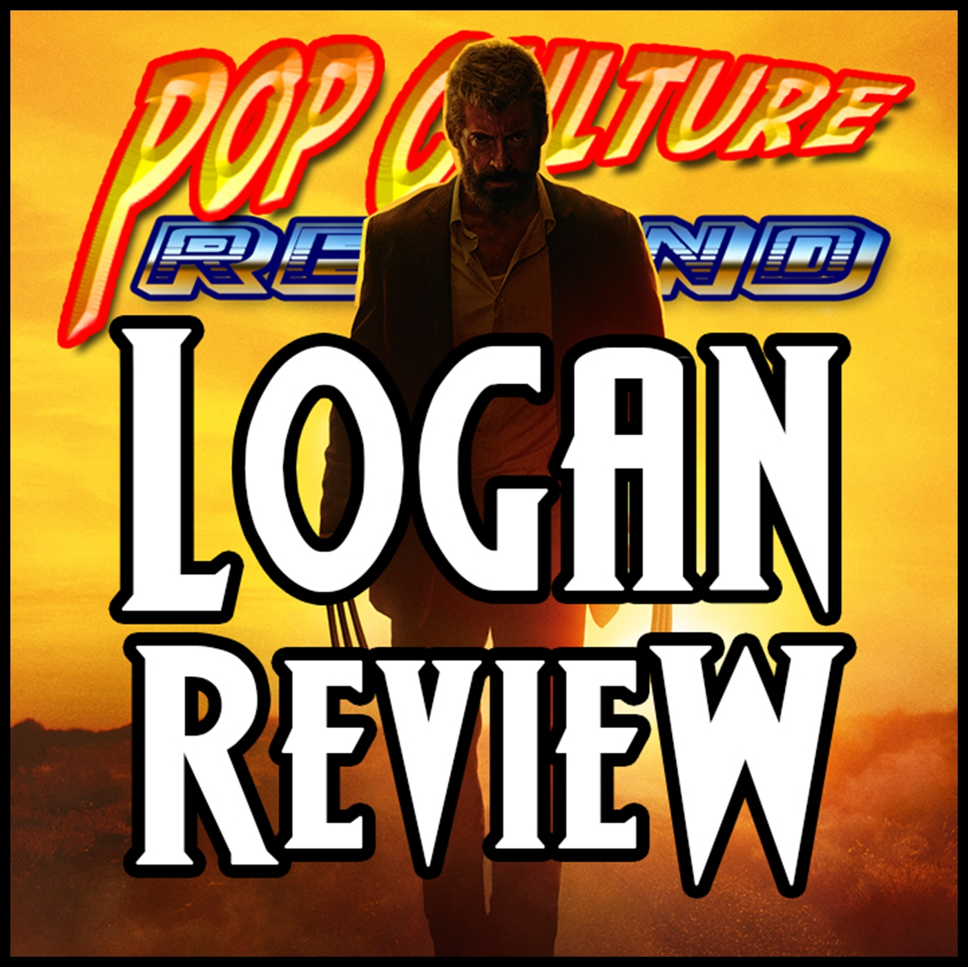 PCR - LOGAN Movie Review!!
