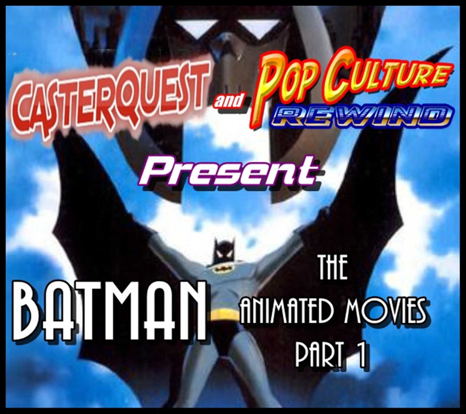 PCR BATMAN Animated Movie Review: Mask of the Phantasm!