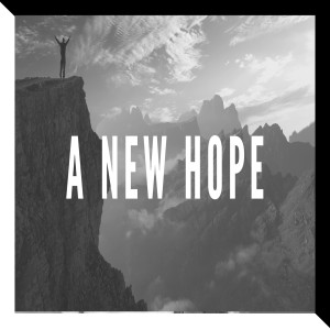 A New Hope 1/19/20