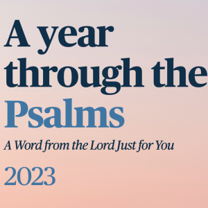 A Year Through the Psalms - Weekly reflections - Psalm 1-3