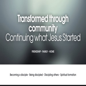 Transformed Through Community 8/25/19